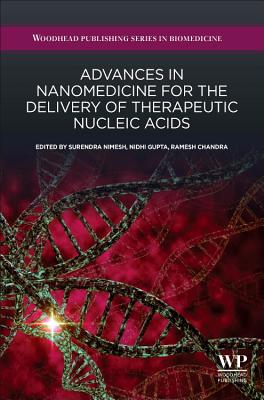 Advances in Nanomedicine for the Delivery of Therapeutic Nucleic Acids Cover Image
