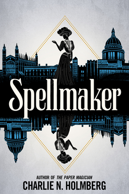 Spellmaker By Charlie N. Holmberg Cover Image