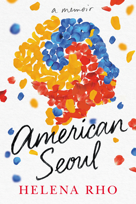 American Seoul: A Memoir cover