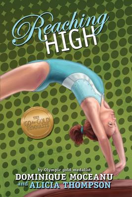 Reaching High (The Go-for-Gold Gymnasts #3) Cover Image