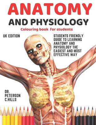 Anatomy & Physiology Coloring Book