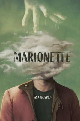 Marionette By Annika P. Singh Cover Image