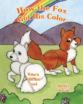 How the Fox Got His Color Cover Image