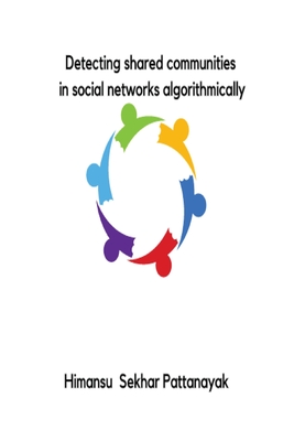 Detecting shared communities in social networks algorithmically Cover Image