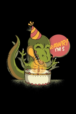 Rawr I'M 5 Birthday SketchBook: It's My 5th Birthday Dinosaur Party for 5 Years Old Gift SketchBook 100 Pages, 6 x 9(15.24 x 22.86 cm), Solt Cover, Ma By Dino Birthday Publishing Cover Image