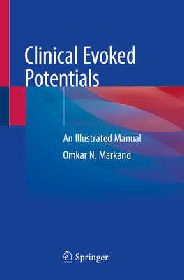 Clinical Evoked Potentials: An Illustrated Manual Cover Image