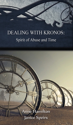 Dealing with Kronos: Spirit of Abuse and Time: Strategies for the Threshold #9 Cover Image