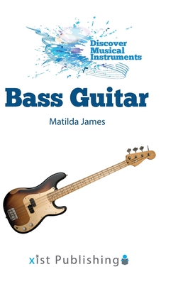 Bass Guitar By Matilda James Cover Image