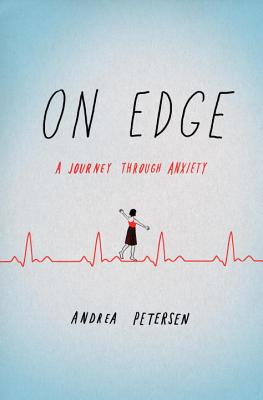 On Edge: A Journey Through Anxiety Cover Image