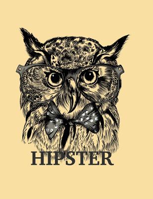 Hipster: Owl hipster collection cover and Dot Graph Line Sketch pages, Extra large (8.5 x 11) inches, 110 pages, White paper, S By A. Madoo Cover Image