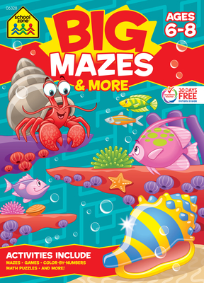 School Zone Big Mazes & More Workbook