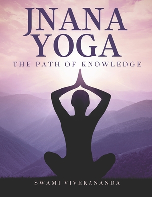 Jnana Yoga: The path of knowledge (Paperback) | Children's Book World