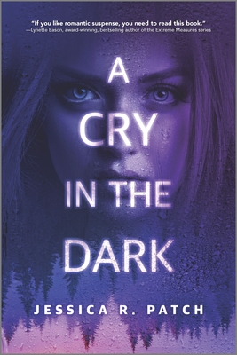 A Cry in the Dark By Jessica R. Patch Cover Image