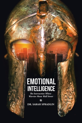Emotional Intelligence: The Intersection Where Warrior Meets Wall Street Cover Image