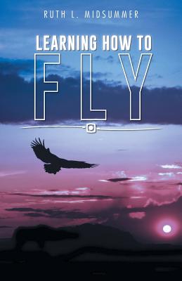 Cover for Learning How to Fly
