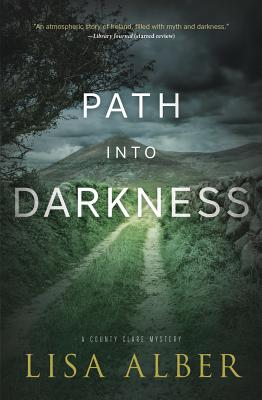 Cover for Path Into Darkness (County Clare Mystery #3)