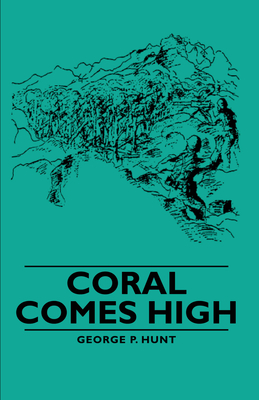 Coral Comes High Cover Image