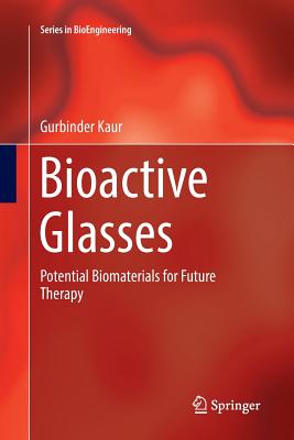 Bioactive Glasses: Potential Biomaterials for Future Therapy (Bioengineering) Cover Image