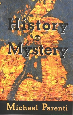 History as Mystery By Michael Parenti Cover Image
