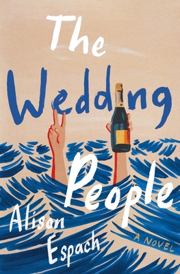 The Wedding People: A Novel Cover Image