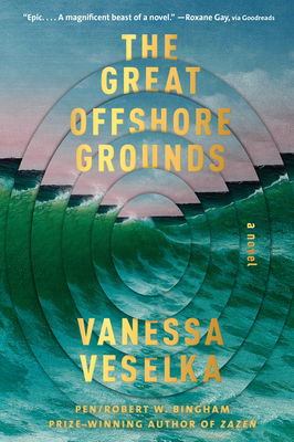 Cover for The Great Offshore Grounds: A novel