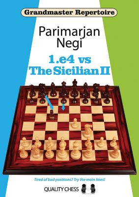1.e4 Vs the Sicilian II (Grandmaster Repertoire)