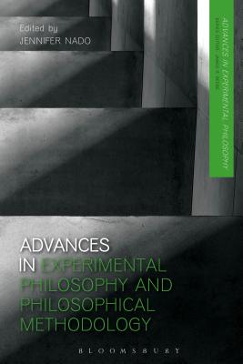 Advances in Experimental Philosophy and Philosophical Methodology Cover Image
