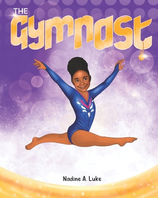 The Gymnast By Nadine A. Luke Cover Image