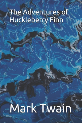 The Adventures of Huckleberry Finn