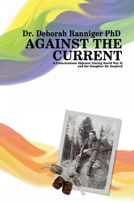 Against the Current By Deborah Ranniger Cover Image