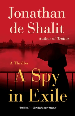 A Spy in Exile: A Thriller Cover Image
