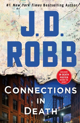 Connections in Death: An Eve Dallas Novel By J. D. Robb Cover Image