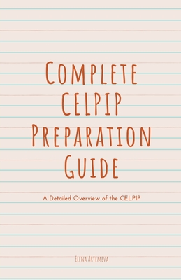 Complete CELPIP Preparation Guide: A Detailed Overview of the CELPIP Cover Image