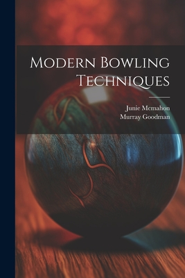 Modern Bowling Techniques Cover Image