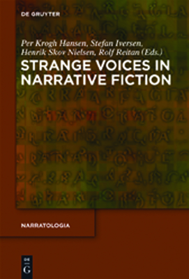 Strange Voices in Narrative Fiction (Narratologia #30) Cover Image