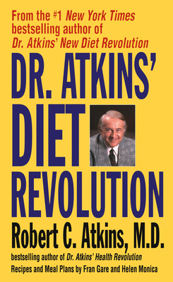 Dr. Atkins' Diet Revolution By Robert C. Atkins Cover Image