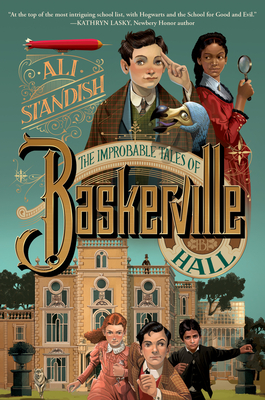 The Improbable Tales of Baskerville Hall Book 1 By Ali Standish Cover Image