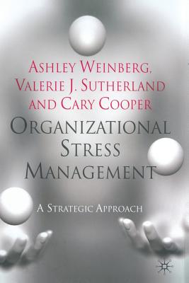 Organizational Stress Management: A Strategic Approach Cover Image