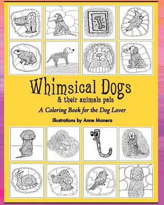 Download Whimsical Dogs Their Animal Pals A Coloring Book For The Dog Lover Paperback The Elliott Bay Book Company