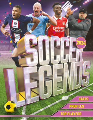 Soccer Legends 2024 By David Ballheimer Cover Image