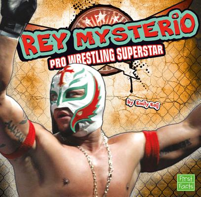 Rey Mysterio: Pro Wrestling Superstar (Pro Wrestling Superstars)