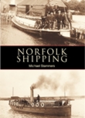 Norfolk Shipping By Mike Stammers Cover Image
