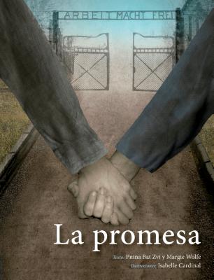 Promesa, La By Pnina Bat Zvi, Margie Wolfe (With) Cover Image