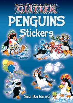 Glitter Penguins Stickers (Dover Little Activity Books Stickers)
