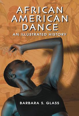 African American Dance: An Illustrated History Cover Image
