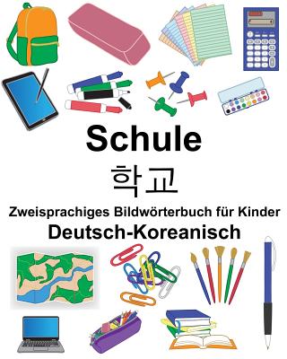 Deutsch-Koreanisch Schule Zweisprachiges Bildwörterbuch für Kinder (Freebilingualbooks.com)