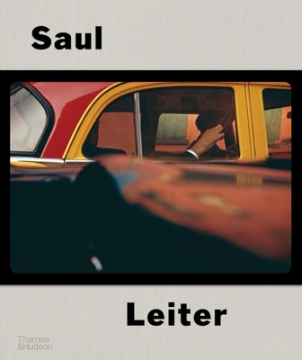 Saul Leiter: The Centennial Retrospective By Margit Erb, Michael Parillo Cover Image