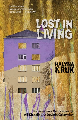 Lost in Living (Lost Horse Press Contemporary Poetry #16)