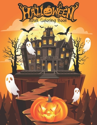 Halloween Adult Coloring Book: a beautiful fall halloween coloring book Cover Image