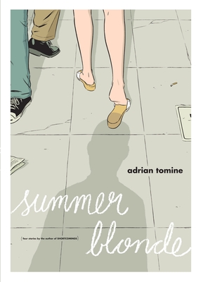 Summer Blonde: (stories) By Adrian Tomine Cover Image
